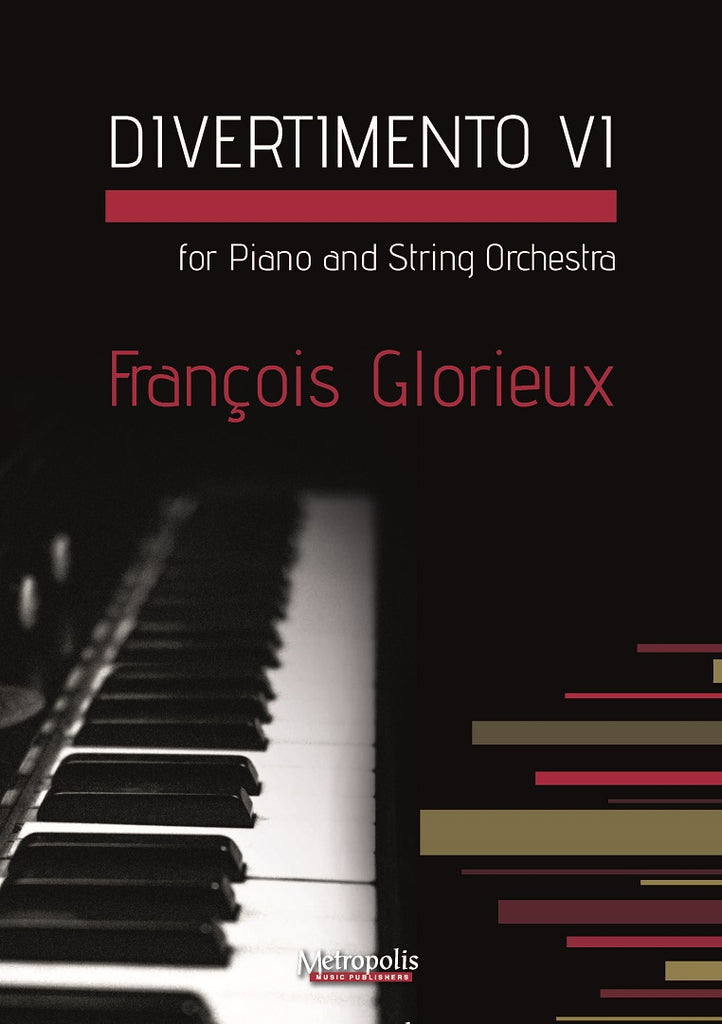 Glorieux - Divertimento 6 for Piano and String Orchestra - PNS7783EM