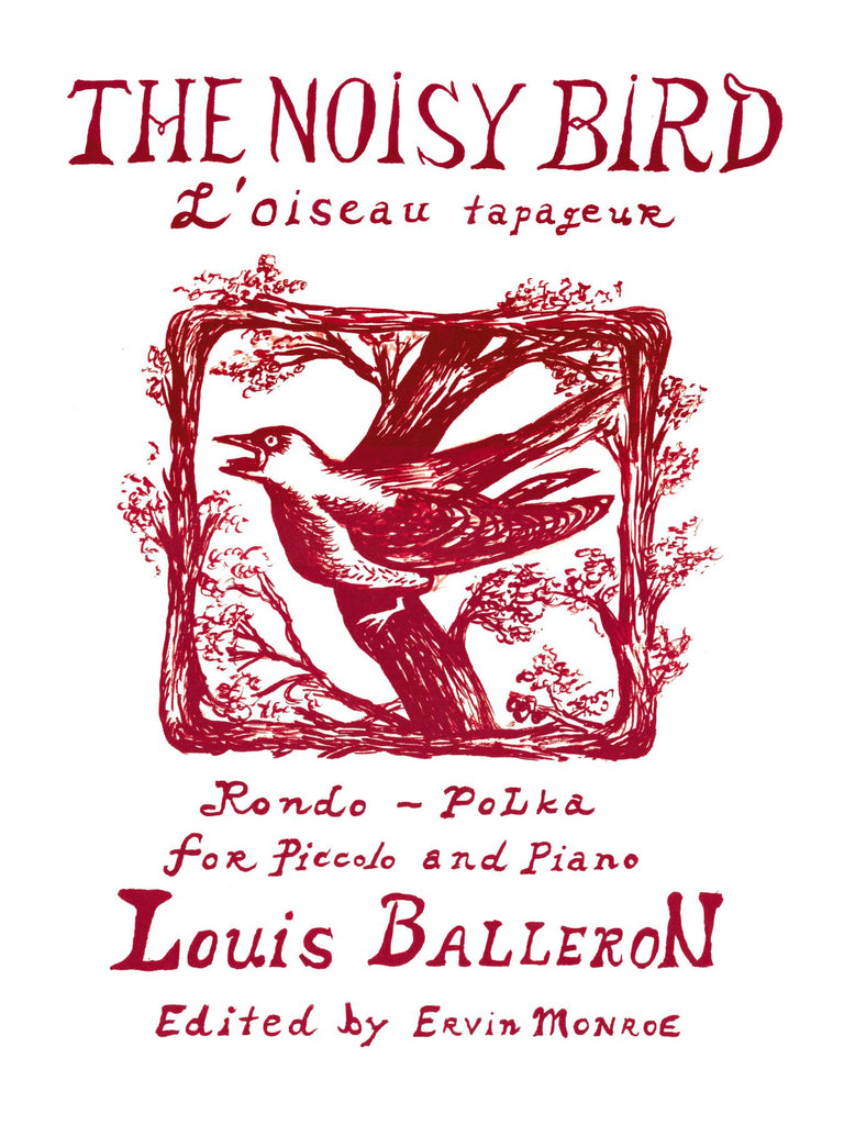 Balleron (ed. Monroe) - The Noisy Bird for Piccolo and Piano - PP-B1