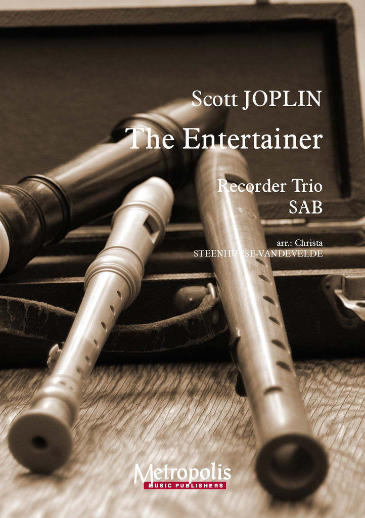 Joplin (arr. Steenhuyse-Vandevelde) - The Entertainer for Recorder Trio - RCT7964EM