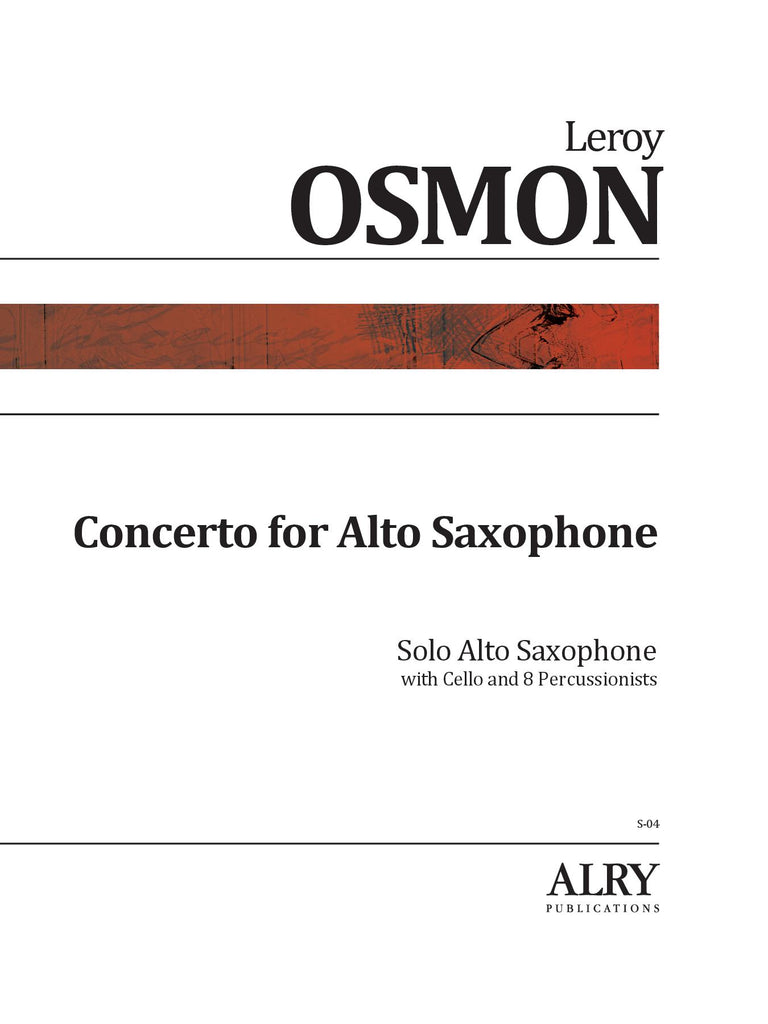 Osmon - Concerto for Alto Saxophone for Alto Saxophone, Cello, and 8 Percussionists - S04