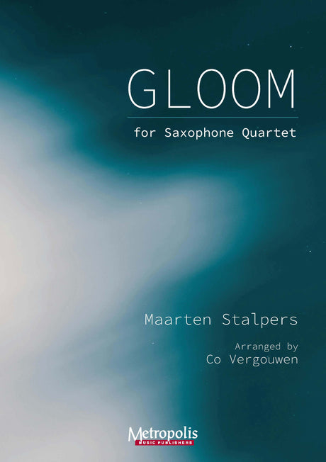 Stalpers - Gloom (Saxophone Quartet) - SQ7954EM