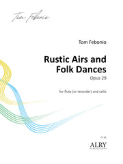 Febonio - Rustic Airs and Folk Dances for Flute (or Recorder) and Cello - TF05