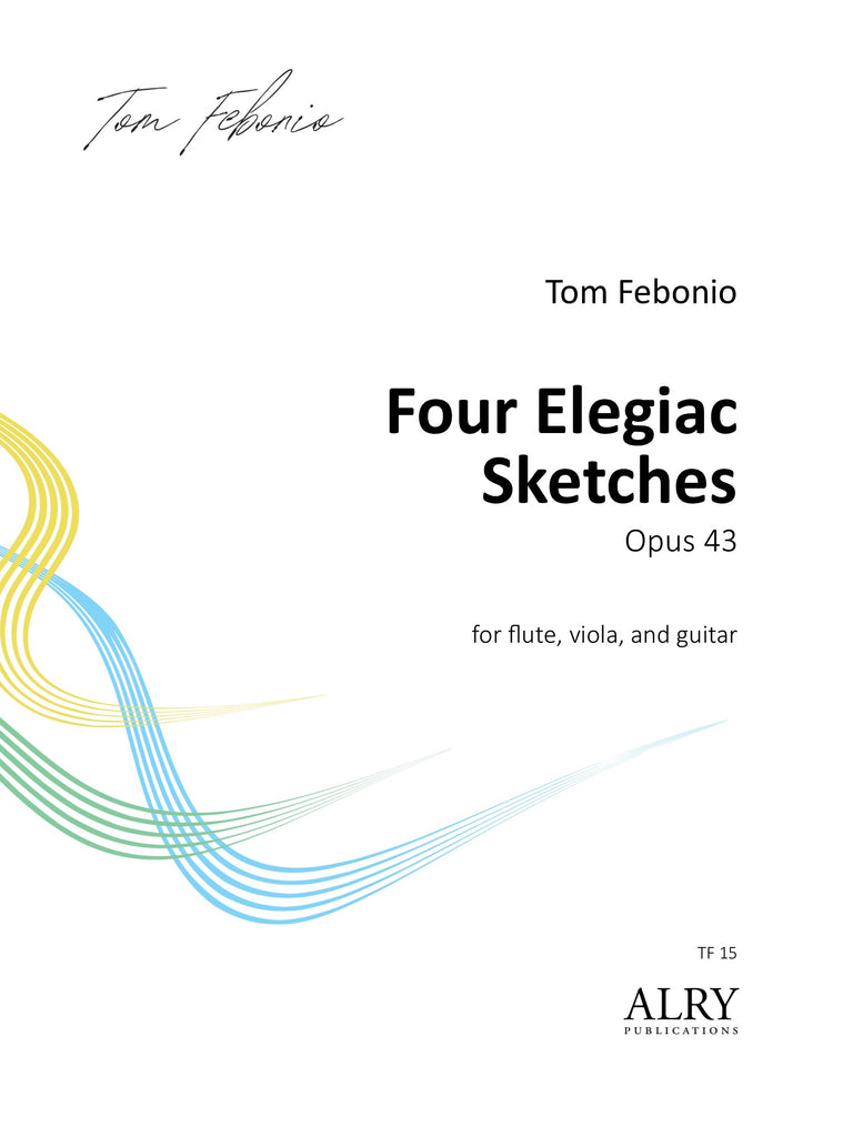Febonio - Four Elegiac Sketches, Op. 43 for Flute, Viola, and Guitar - TF15