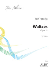 Febonio - Waltzes, Opus 12 for Piano - TF20