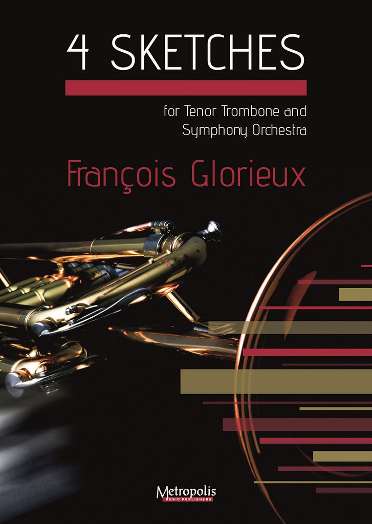 Glorieux - 4 Sketches for Trombone and Orchestra - TBOR7554EM