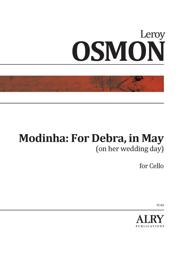 Osmon - Modinha: For Debra, in May for Cello - VC02