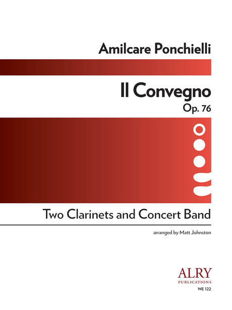Ponchielli (arr. Johnston) - Il Convegno, Op. 76 (Two Clarinets and Concert Band) - WE122