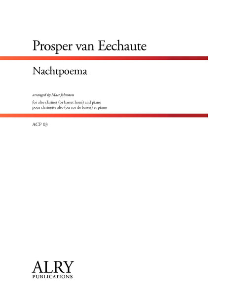 Van Eechaute - Nachtpoema for Alto Clarinet and Piano - ACP03
