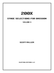 Miller - 200X: Stage Selections for Bassoon, Volume 1 - B03