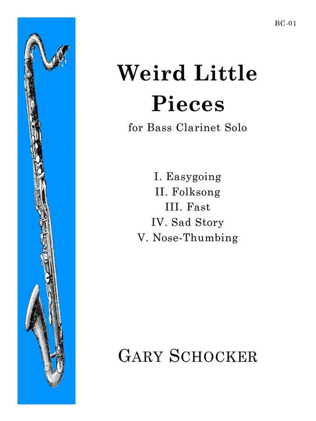 Schocker - Weird Little Pieces for Solo Bass Clarinet - BC01