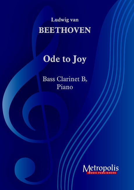 Beethoven (arr. Steenhuyse-Vandevelde) - Ode to Joy (Bass Clarinet and Piano) - BCP7423EM