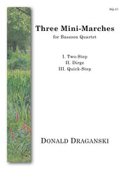 Draganski - Three Mini-Marches (Bassoon Quartet) - BQ07