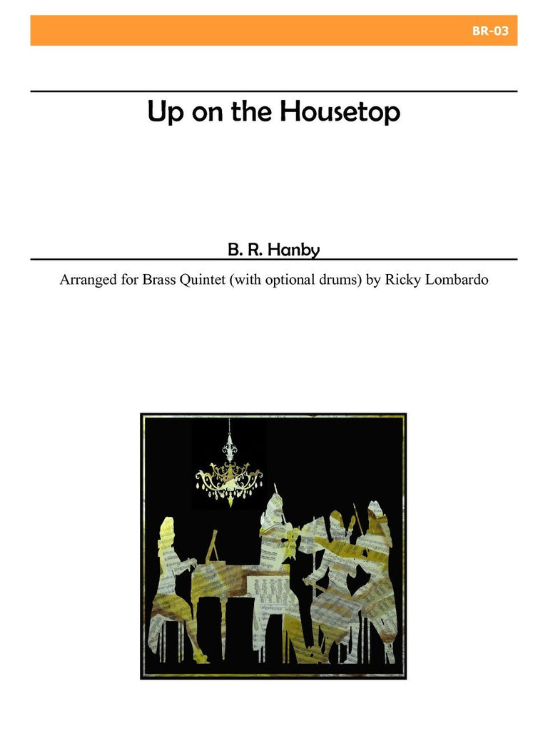 Lombardo - Up on the Housetop (Brass Quintet) - BR03