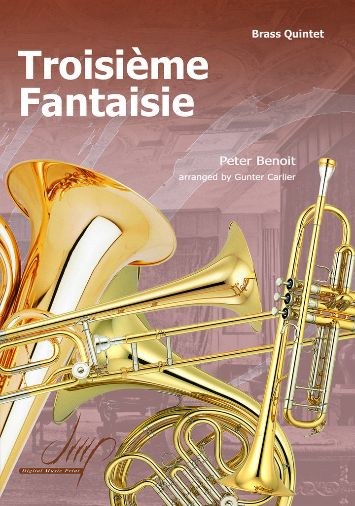 Benoit (arr. Carlier) - Troisieme Fantaisie (Brass Quintet) - BR109068DMP