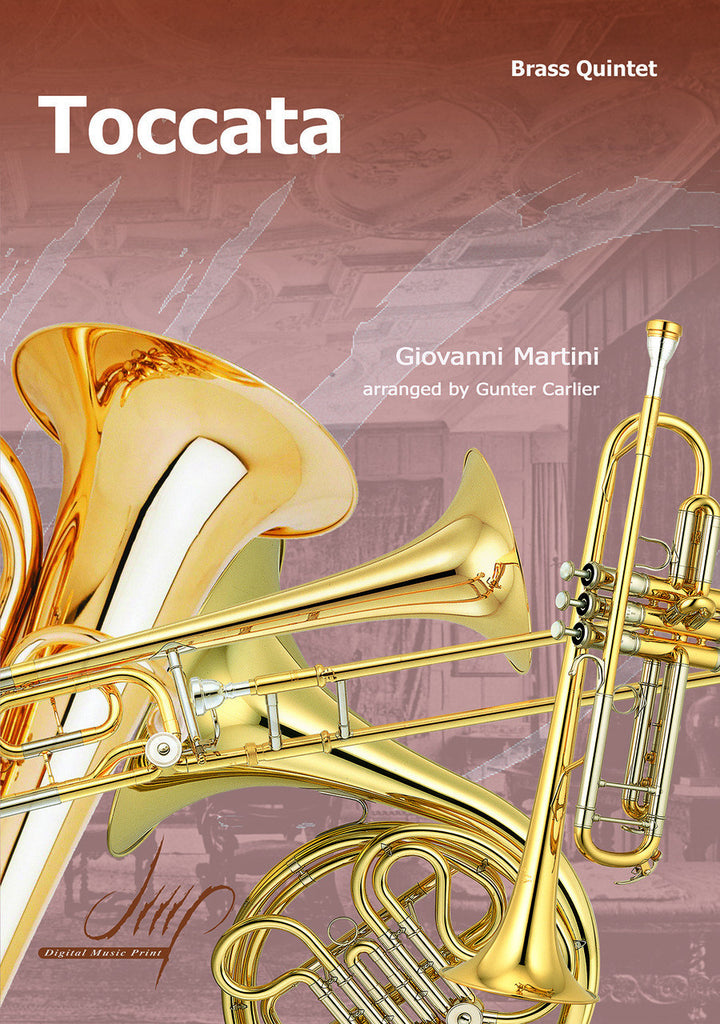 Martini (arr. Carlier) - Toccata (Brass Quintet) - BR9655DMP