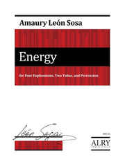 Leon Sosa - Energy for Tuba-Euphonium Ensemble and Percussion - BRE03