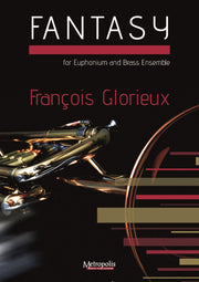 Glorieux - Fantasy for Euphonium and Brass Ensemble - BRE7623EM