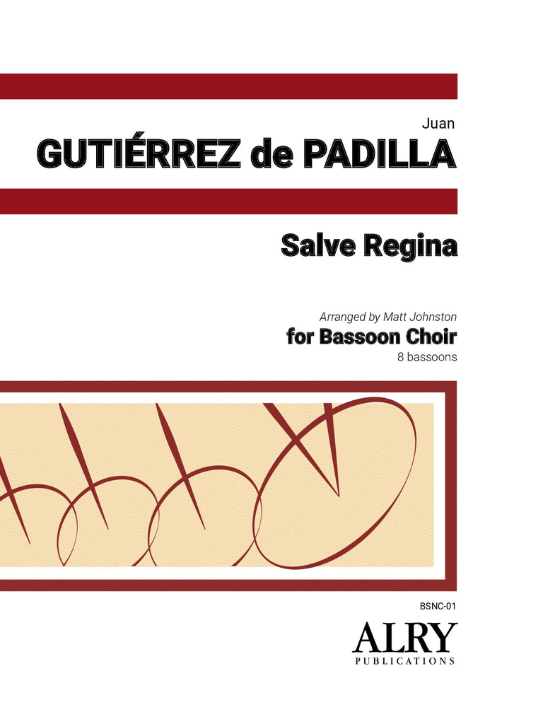 Gutierrez de Padilla - Salve Regina for 8 Bassoons - BSNC01