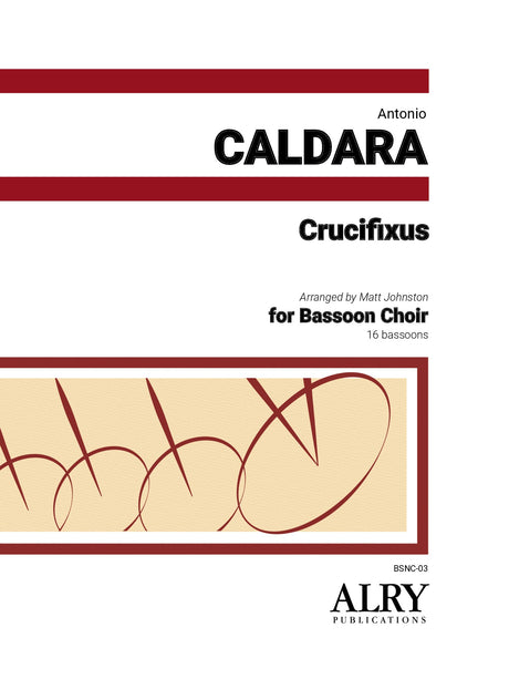 Caldara (arr. Johnston) - Crucifixus for 16 Bassoons - BSNC03