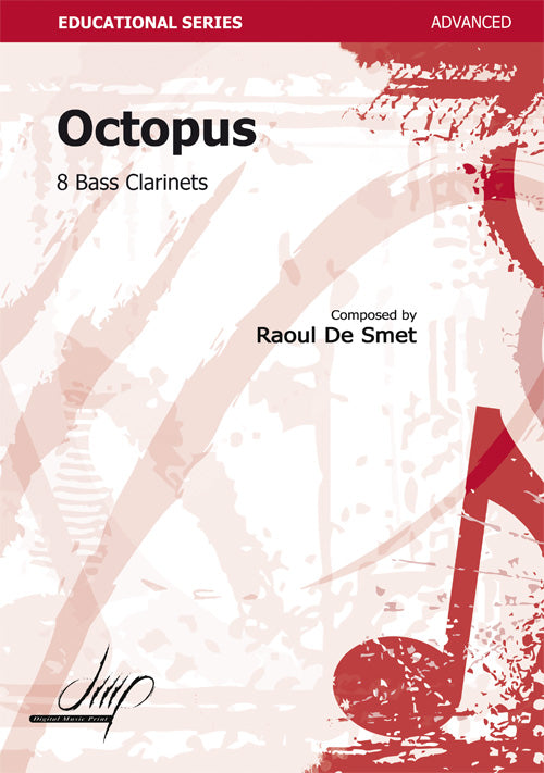 De Smet - Octopus for Eight Bass Clarinets - CC118042DMP