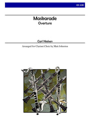 Nielsen (arr. Johnston) - Overture to 'Maskarade' for Clarinet Choir - CC120