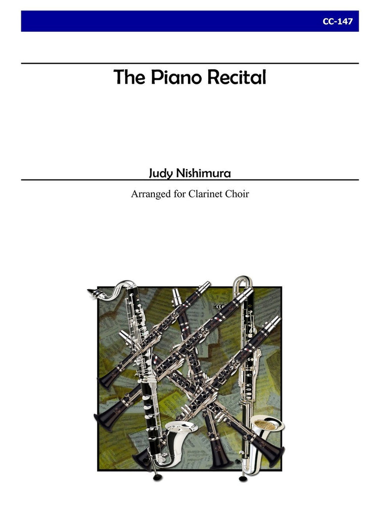 Nishimura - The Piano Recital (Clarinet Choir) - CC147
