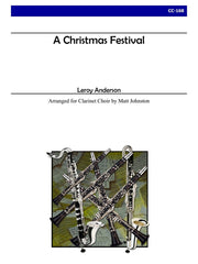 Anderson (arr. Johnston) - A Christmas Festival (Clarinet Choir) - CC168