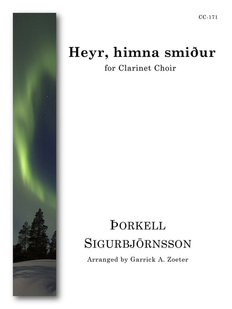 Sigurbjornsson (arr. Zoeter) - Heyr Himna Smidur (Clarinet Choir) - CC171