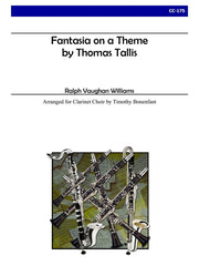 Vaughan Williams (arr. Bonenfant) - Fantasia on a Theme by Thomas Tallis (Clarinet Choir) - CC175