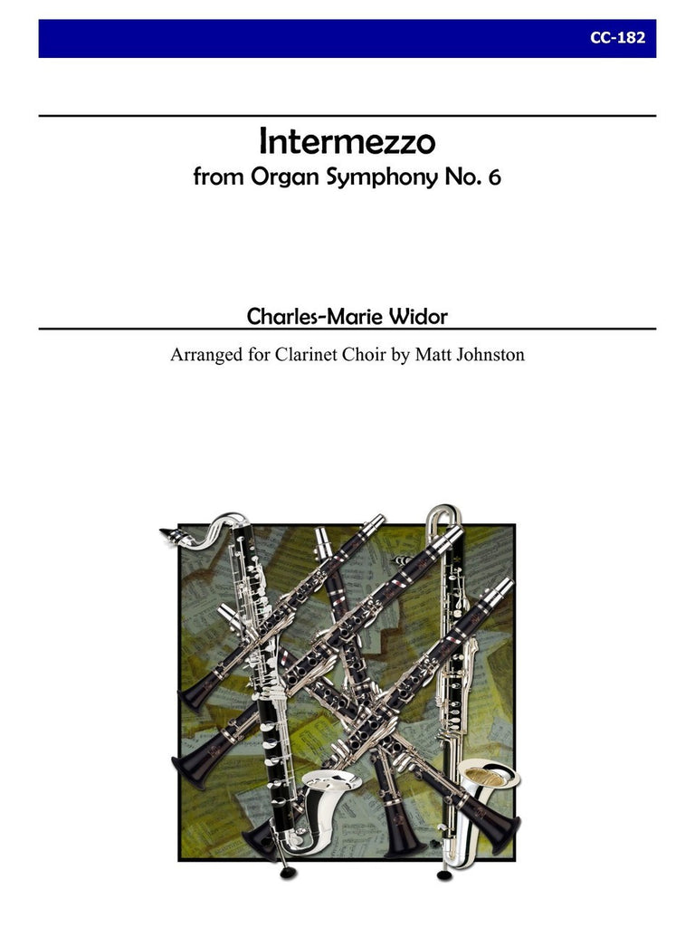 Widor (arr. Johnston) - Intermezzo from Organ Symphony No. 6 for Clarinet Choir - CC182