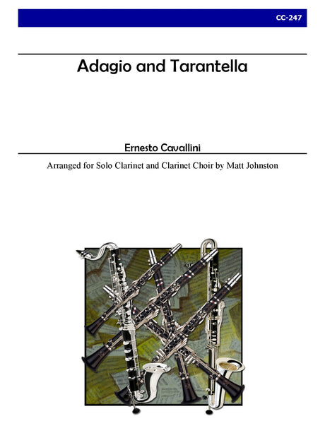 Cavallini (arr. Johnston) - Adagio and Tarantella (Solo Clarinet and Clarinet Choir) - CC247