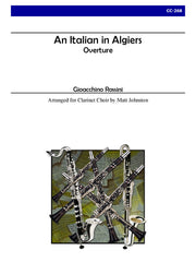 Rossini (arr. Johnston) - Overture to An Italian in Algiers for Clarinet Choir - CC268
