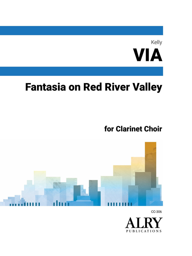 Via - Fantasia on Red River Valley for Clarinet Choir - CC306