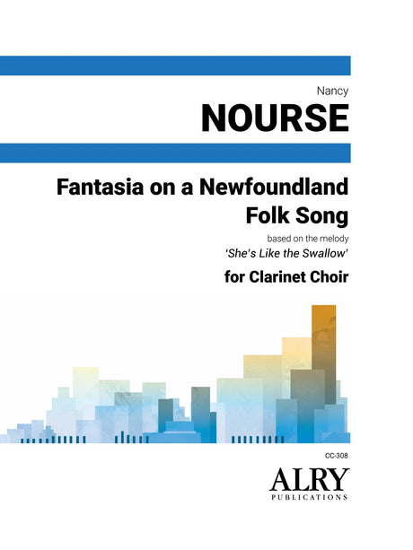 Nourse - Fantasia on a Newfoundland Folk Tune for Clarinet Choir - CC308