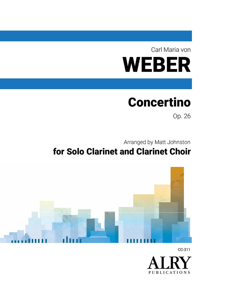 Weber (arr. Johnston) - Concertino for Solo Clarinet and Clarinet Choir - CC311