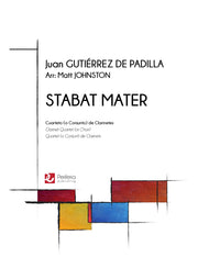 Gutierrez de Padilla (arr. Johnston) - Stabat Mater for Clarinet Quartet (or Choir) - CC3671PM