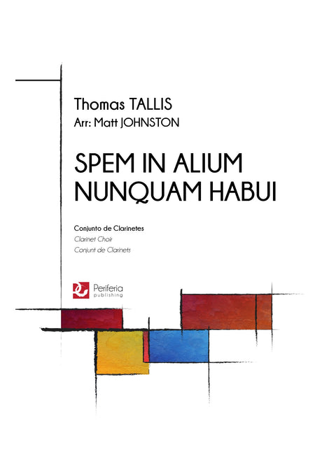 Tallis (arr. Johnston) - Spem in alium nunquam habui for Clarinet Choir - CC3680PM