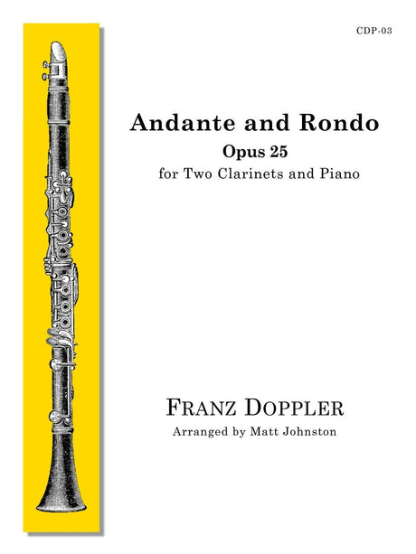 Doppler (arr. Johnston) - Andante and Rondo for Two Clarinets and Piano - CDP03
