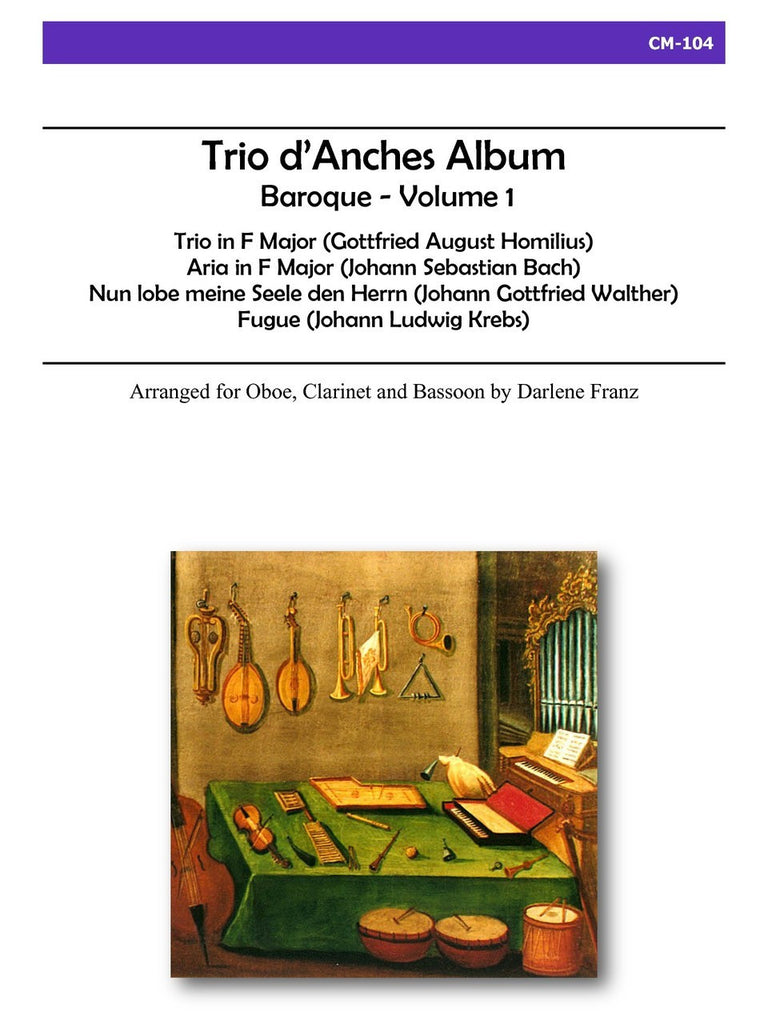 Franz - Trio d'Anches Album, Baroque Volume 1 for Oboe, Clarinet and Bassoon - CM104