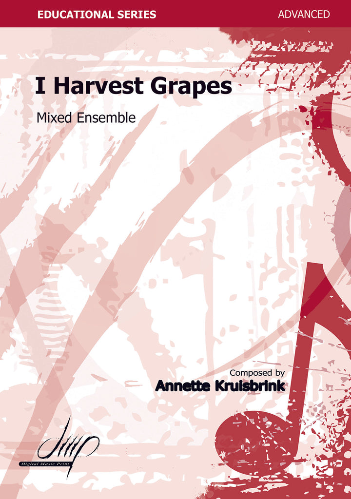 Kruisbrink - I harvest grapes for Mixed Ensemble - CM107133DMP