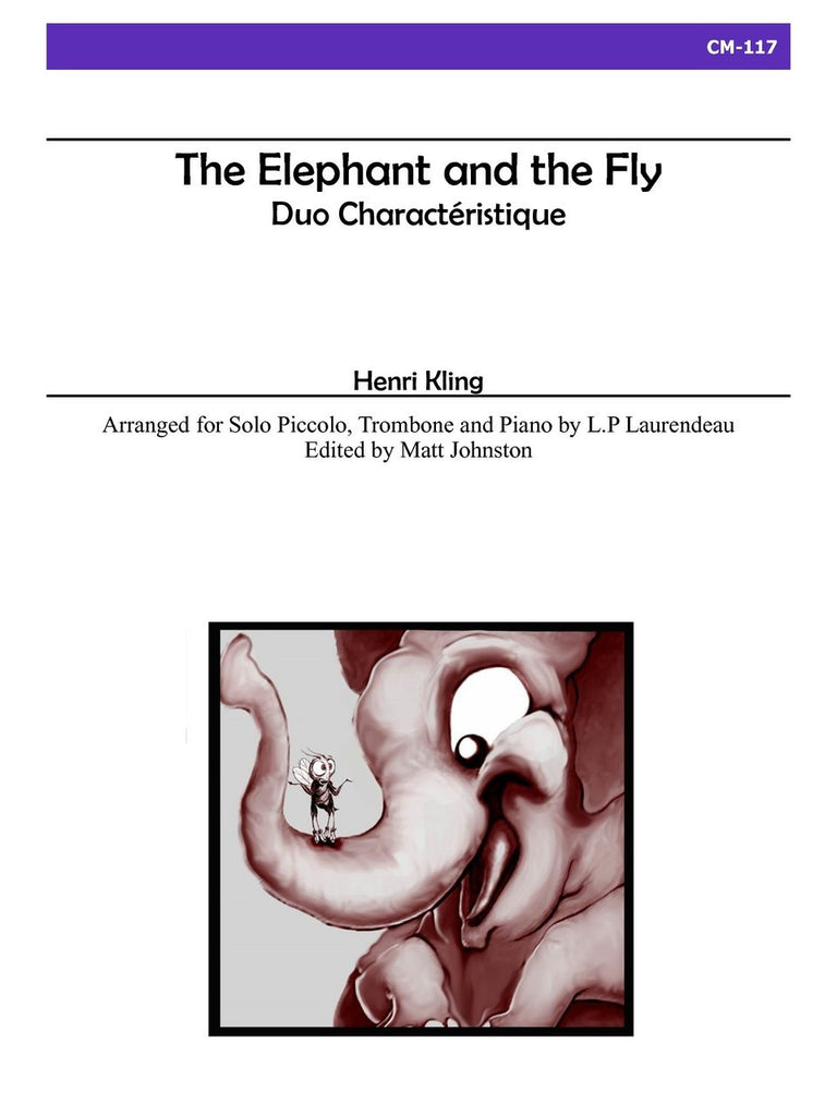 Kling (arr. Laurendeau/Johnston) - The Elephant and the Fly (Duet) - CM117
