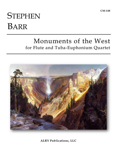 Barr - Monuments of the West for Flute and Tuba-Euphonium Quartet - CM148