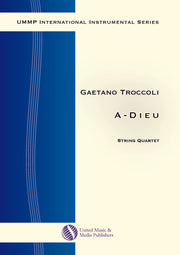 Troccoli - A-Dieu for String Quartet - CM151206UMMP