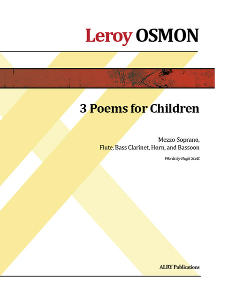 Osmon - Three Poems for Children for Mezzo-Soprano, Flute, Bass Clarinet, Horn and Bassoon - CM163