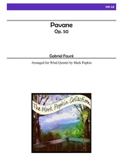 Faure (arr. Popkin) - Pavane, Opus 50 for Wind Quintet - CM16