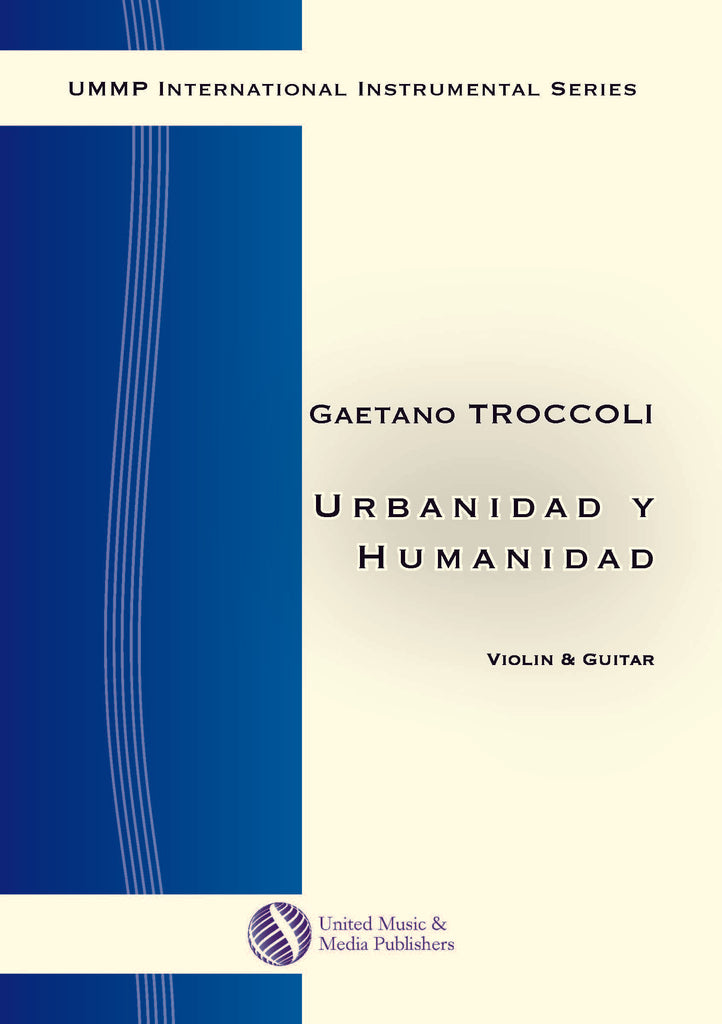 Troccoli - Urbanidad y Humanidad for Violin and Guitar - CM170505UMMP