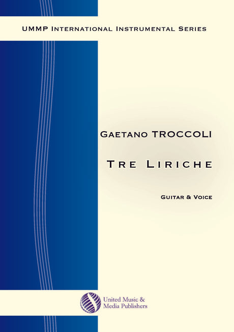 Troccoli - Tre Liriche for Voice and Guitar - CM170507UMMP