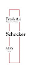 Schocker - Fresh Air for Flute, Violin, and Piano - CM170