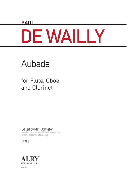 de Wailly Aubade for Flute Oboe and Clarinet CM172 United