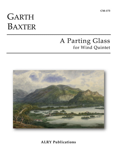 Baxter - A Parting Glass for Wind Quintet - CM173